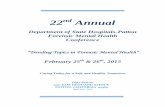 Forensic Mental Health Conference 2015 25, 2015 · 22 nd Annual Department of State Hospitals-Patton Forensic Mental Health Conference “Trending Topics in Forensic Mental Health”