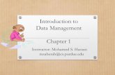 Introduction to Data Management Chapter 1 · PDF fileYes, a DBMS (Database Management System). Advantages of a DBMS 5 ... Main concept: relation, basically a table with rows and columns.