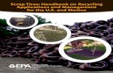 Scrap Tires: Handbook on - Rubber Manufacturers · PDF fileScrap Tires: Handbook on Recycling Applications and Management for the U.S. and Mexico December 2010 Office of Resource Conservation