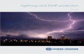 Lightning and EMP  · PDF fileLightning and EMP protection solutions Four decades of experience in developing and manufac-turing coaxial lightning EMP and NEMP protectors are the