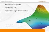 Technology update optiSLang v4.1 Robust Design · PDF file• for all parameters or a selection ... • PROE Input • Update Geometry (batch call) ... Update 4.1.2 Excel Interface