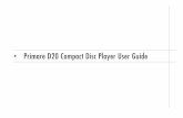 Primare D20 Compact Disc Player User · PDF file1 Introduction Welcome to the Primare D20 Compact Disc Player! This chapter introduces you to its key features, and explains how you