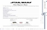 A Spacefaring Adventure for the Star Wars Roleplaying Game · PDF fileSTAR WARS RPG CREATIVE DIRECTORS THOMAS M. REID AND CHRIS PERKINS VICE PRESIDENT AND DIRECTOR OF RPG R&D ... of