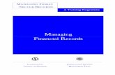 A Training Programme - International Records Management · PDF fileMANAGING PUBLIC SECTOR RECORDS A Training Programme Managing Financial Records INTERNATIONAL COUNCIL ON ARCHIVES
