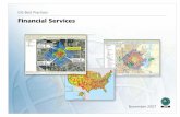 GIS Best Practices: Financial Services - · PDF filei Table of Contents What Is GIS? 1 GIS for the Banking and Financial Services Industry 3 Finding, Reaching Service Centers 5 First