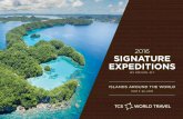 2016 SIGNATURE EXPEDITIONS - TCS World Travel · PDF file2016 SIGNATURE EXPEDITIONS BY PRIVATE JET. image here Front cover: Rock Islands // Palau ... of Borobudur. Perched majestically