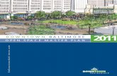 open space plan - DOWNTOWN BALTIMORE · PDF fileThe resulting Open Space Plan for Downtown Baltimore is summarized in these pages. ... Lexington Market ... creating new open space,