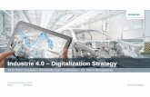 Industrie 4.0 – Digitalization Strategy · PDF file6/17/2015 · and powerful automation technologies, ... SIMATIC WinCC SCADA System SIMATIC NET ... Positive side-effect: noise