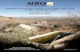 Ambient Groundwater Quality of the - azdeq.gov Ambient Groundwater Quality of the Butler Valley Basin: A 2008 - 2012 Baseline Study By Douglas C. Towne Maps by Jean Ann Rodine Arizona