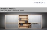 Product Manual - · PDF fileProduct Manual Surteco Roller Shutter / Tambour Door Systems January 2015 . 1. ... Kitchen, bathroom, living room and bedroom furniture * Commercial sector:
