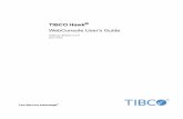 TIBCO Hawk WebConsole User,Aos Guide - TIBCO … Hawk WebConsole User’s Guide Preface |xiii Related Documentation This section lists documentation resources you may find useful.