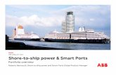 2017 Shore-to-ship power & Smart Portsoslohavn.no/filestore/Milj/Dialogkonferansen_26062017/Leverandr... · RTU560, AC500 or AC800M based control system according to IEC80005-2 Cable