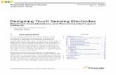 Designing Touch Sensing Electrodes - NXP · PDF fileDesigning Touch Sensing Electrodes ... This section lists basic recommendations for designing with ... Electrical model of a common