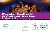 Events, Festivals & Cultural Tourism - VisitScotland 10 events festivals.pdfWhat are the benefits? Tourism Intelligence Scotland can help you to: Obtain useful customer feedback and