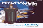 Lehigh High Pressure Hydraulic Cylinders - Lehigh Fluid · PDF fileLehigh High Pressure Hydraulic ... Other custom engineered Lehigh state-of-the-art fluid power products include end-of-stroke