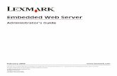 Embedded Web Server Administrators Guide - Lexmarkpublications.lexmark.com/.../embedded-web-server/... · Embedded Web Server administrators can configure one internal account building