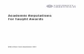Academic Regulations For Taught Awards - docs.gre.ac.uk · PDF fileThe Academic Regulations for Taught Awards ... be deployed consistently across all areas of the University’s operations