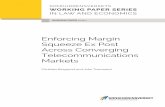 Working paper 2015:2 - Enforcing Margin Squeeze Ex Post ... · PDF fileEnforcing Margin Squeeze Ex Post Across Converging ... Margin squeeze in early and mature EU ... V. Technological