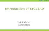 Introduction of SIGLEADsiglead.com/eng/assets/pdf/SIGLEAD_Profile_english.pdf · Wire comm.BCH code Reed-Solomon code LDPC code NAND controller SIGLEAD Inc. 19 ... - Licensing of