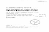BASELINE TESTS OF THE EVA CHANGE-OF-PACE · PDF fileEVA CHANGE-OF-PACE COUPE ELECTRIC PASSENGER VEHICLE . ... with a vacuum-assist . hydraulic braking system Regenerative ... System