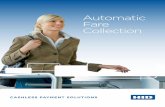Automatic Fare Collection - HID Global · PDF filemultiple features and complex technology ... collection system. HID Global has the proven ... +1 949 732 2000 • Toll Free: 1 800