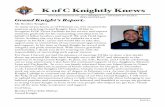 K of C Knightly Knews - UKnight Interactivekofcknights.org/Councils/12 Jul-Aug 2015 Newsletter.pdf · K of C Knightly Knews Grand Knight’s Report ... Judy Warhol Edith Wierzbinski