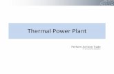 Thermal Power Plant - · PDF fileThermal Power Plants in PAT - I • Total No of DCs = 144 ... Gas Based Thermal Power Plant [Pragati Power, 104 MW) Thank you for your patient listening