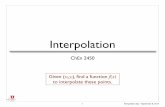 Interpolation - University of Utah - · PDF fileMATLAB Implementation: 7 Interpolation.key - September 8, 2014 −1 −0.5 0 0.5 1 0.2 0.4 0.6 0.8 x f(x) f(x) Interpolating Points