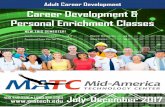 Adult Career Development Career Development & Personal ... · PDF fileCareer Development & Personal Enrichment Classes ... Commercial Drone Pilot Test Prep pg. 5 ... COMMERCIAL DRIVER’S