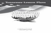 Tennessee Lesson Plans - McDougal · PDF fileCore Lesson Plan 31 Strategies for English Learners 35 Strategies for Inclusion 36 ... vi Lesson Plans Chapter 16; The Civil War Begins