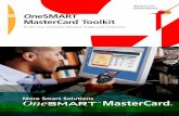 One Title Appears SMART MasterCard Toolkit Here in One to ... · PDF fileTitle Appears Here in One to Three Lines Subtitle appears here in one to two lines OneSMART ™ MasterCard