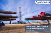 EnerCom Gas Conference 20 - jonahenergy.com factors such as the imprecise nature of estimating oil and gas ... Initiate base production enhancement strategies on PDP ... De-risk and