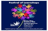 Festival of Learnshops - Kentucky Department of …education.ky.gov/CommOfEd/mon/Documents/Learnsho… ·  · 2017-05-08Festival of Learnshops Grow Your Creative Side Festival of