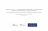 EQUALITY 2.0 – COMPLEMENTARY AND ALTERNATIVE PATHS TO EQUALITY – FINAL REPORT · PDF file · 2014-03-14EQUALITY 2.0 – COMPLEMENTARY AND ALTERNATIVE PATHS TO EQUALITY ... The