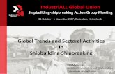 Shipbuilding-shipbreaking Action Group · PDF fileIndustri ALL Shipbreaking by Countries South Asia region- India, Bangladesh, and Pakistan account 76% of world shipbreaking in gross