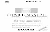 SERVICE MANUAL - Diagramas dediagramas.diagramasde.com/audio/NSX-K581.pdf · • This Service Manual contains information about the difference between ... TRANSISTOR 87-026-609-080