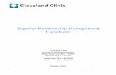 Supplier Relationship Management Handbook 101310 Relationship Management Handbook 101310.doc Dear Supplier: Welcome and congratulations on being selected as a Cleveland Clinic hospitals’