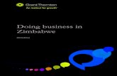 Doing business in Zimbabwe - Grant Thornton · PDF fileDoing business in Zimbabwe 2013/2014. 2 Content ... Taxation 14 Labour 15 Our ... Mining secto r Approximately 60% of Zimbabwe’s