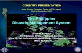 Disaster Management System The Philippine Disaster ... · PDF fileDisaster Management System. by: Josefina T. Porcil Civil Defense Officer, Planning Division ... OFFICES IN THE FIELD