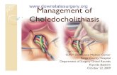 Management of Choledocholithiasis - Department of · PDF fileManagement of Choledocholithiasis ... y43 yyj y/o F c/o jaundice x 3 days associated with ... ySecondary stones-cholesterol,