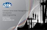 Common Sense Asset Management Introduction Doble …emmos.org/prevconf/2017/12. EMMOS 2017 Asset Management Tutorial... · ©2017 Doble Engineering Company. ... bushing and operational