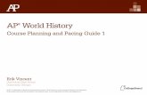Course Planning and Pacing Guide 1 - College Board World History fi Course Planning and Pacing Guide 1 2011 The College Board. About the College Board The College Board is a mission-driven