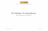 Welding Technology - s3. · PDF fileWelding and brazing variables are introduced and some example ... Some, such as AWS D1.1, ... we will discuss only shielded metal arc welding (SMAW),