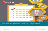 FIVE TIPS TO IMPROVE YOUR HCAHPS SCORES - UBM …imaging.ubmmedica.com/.../pdfs/5-Tips-to-Improve-your-HCAHPS-s… · FIVE TIPS TO IMPROVE YOUR HCAHPS SCORES. 2 Hospitals have been