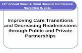 Improving Care Transitions and Decreasing …dukeendowment.org/sites/default/files/media/images/stories/...Improving Care Transitions and Decreasing Readmissions through Public and