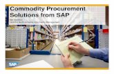 Commodity Procurement Solutions from SAPfm.sap.com/data/UPLOAD/files/12_Optimize Commodity Procurement... · Commodity Procurement Solutions from SAP ... calculation rules to contract