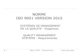 Formation ISO 9001 version 2015 - univ-orleans.fr IM2PS... · NORME ISO 9001 VERSION 2015 SYSTÈMES DE MANAGEMENT DE LA QUALITE - Exigences QUALITY MANAGEMENT SYSTEMS - Requirements