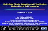 MltiMulti-St t Cl t D t ti d P i iti tiState Cluster ... · PDF fileMltiMulti-St t Cl t D t ti d P i iti tiState Cluster Detection and Prioritization: National Level Epi Perspective