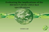 Evaluating the implications of the ISO 8217:2010/ 2012 ... · PDF fileEvaluating the implications of the ISO 8217:2010/ 2012 fuel specifications VISWA LAB