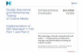 Quality Assurance - mikrobiyoloji.org 20140327 c.pdf · CONFIDENTIAL Quality Assurance and Performance Testing of Culture Media Implementation of ISO Standard 11133 Part 1 and Part